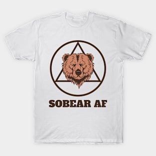 Sober AF T-Shirt